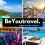 ¿Joven, con ganas de viajar bien y sin gastar de más? Así funciona BeYoutravel